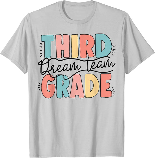 Third 3rd Grade Dream Team Back To School Teacher Student T-Shirt - T-Shirt | Ash