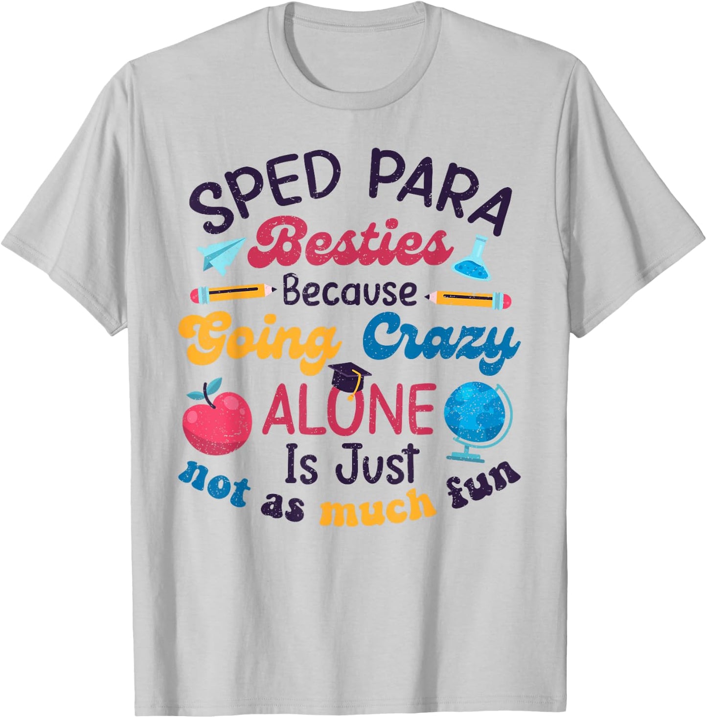 Funny Sped Para Besties Humor Sped Para Squad Cute First Day T-Shirt - T-Shirt | Ash