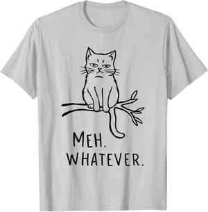 Meh Whatever Cat Lover Cat Owner T-Shirt - T-Shirt | Ash