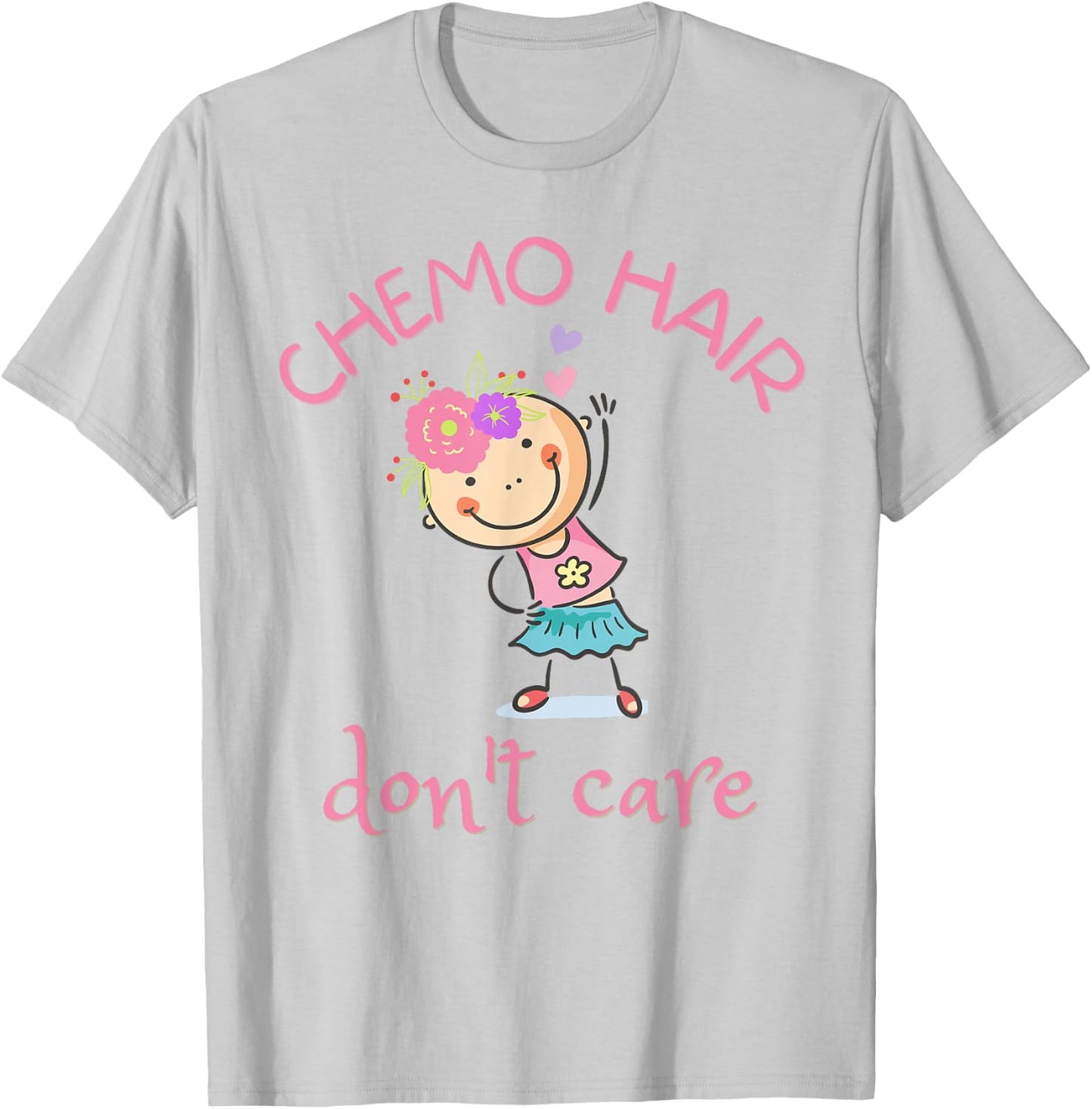 Chemo Hair Don't Care, Cancer Girl Bald Head Flowers T-Shirt - T-Shirt | Ash