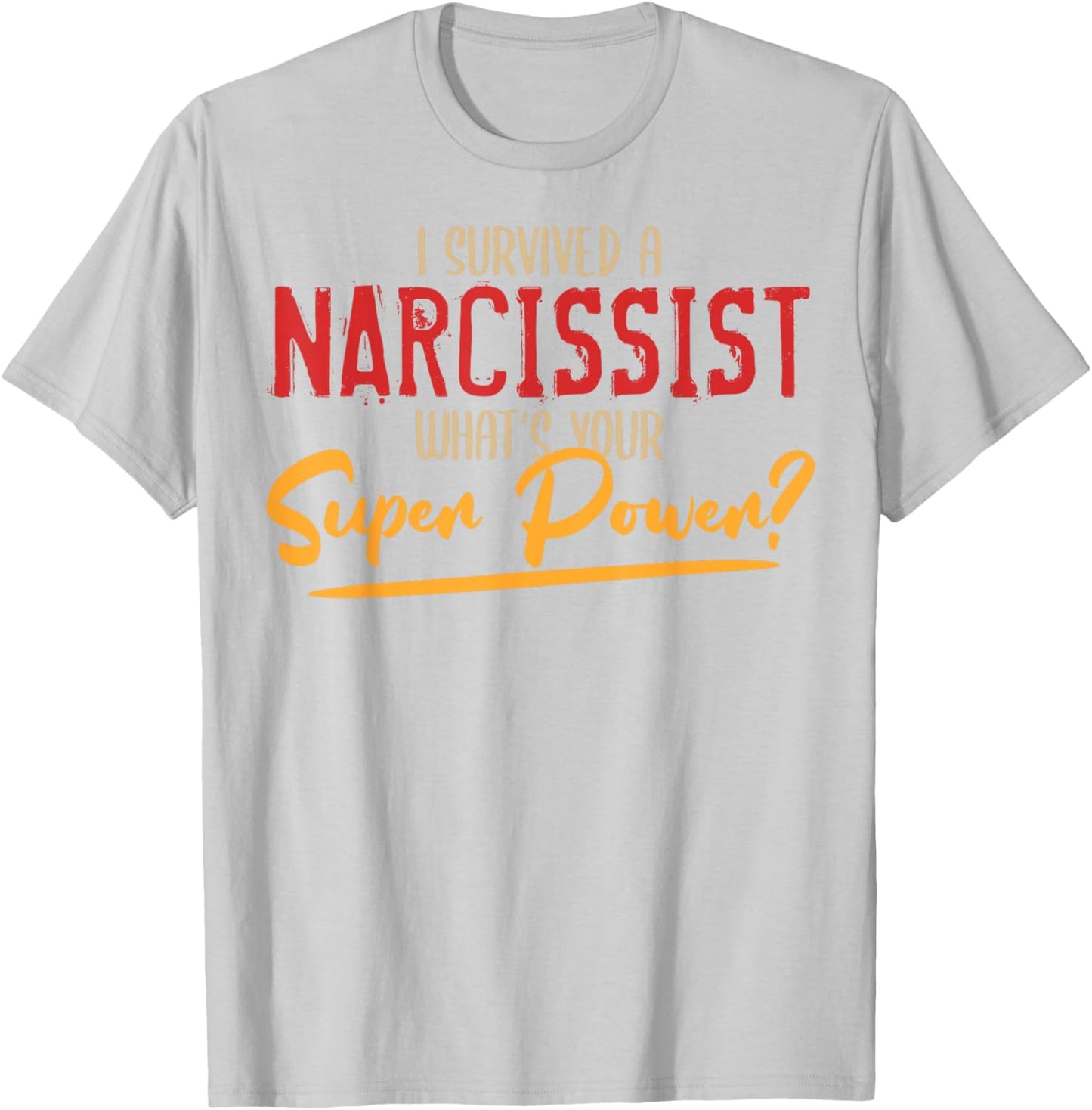 Funny Narcissist Ex Husband Wife Happily Newly Divorced T-Shirt - T-Shirt | Ash