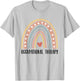 Occupational Therapy OT Month Therapist Boho Rainbow T-Shirt - T-Shirt | Ash