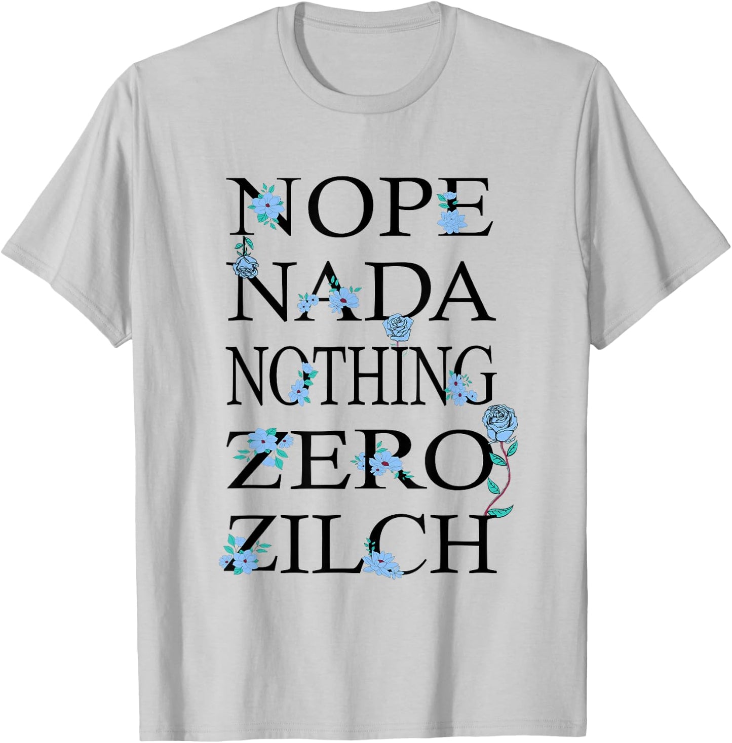 Blue Got Nothing For You Blue Graphic Light T-Shirt - T-Shirt | Ash