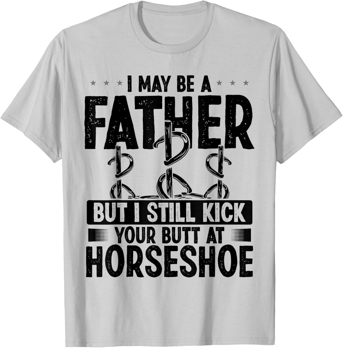Horseshoe Team Fathers Day Horseshoes Game Dad Papa T-Shirt - T-Shirt | Ash