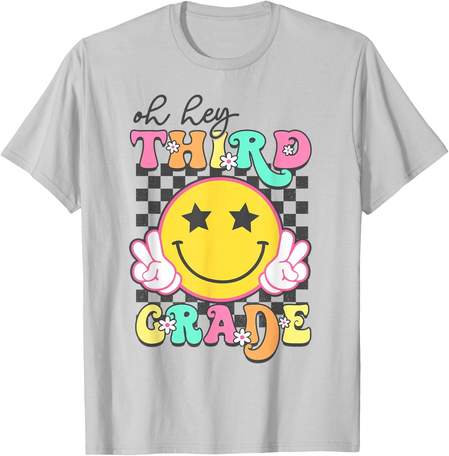 Oh Hey Third Grade Hippie Smile Face Teachers Students Kids T-Shirt - T-Shirt | Ash