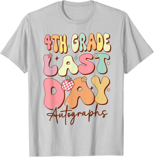 Last Day Autograph 4th Grade Graduation Boys Girls 2024 T-Shirt - T-Shirt | Ash