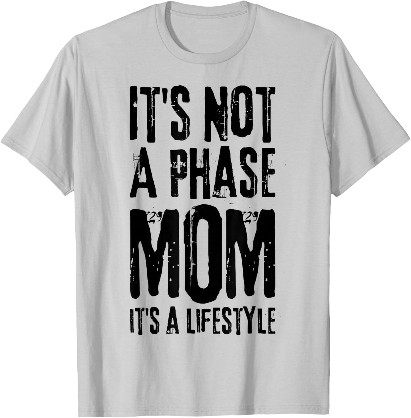 Its Not A Phase Mom Emo It Was Never A Phase Its A Lifestyle T-Shirt - T-Shirt | Ash