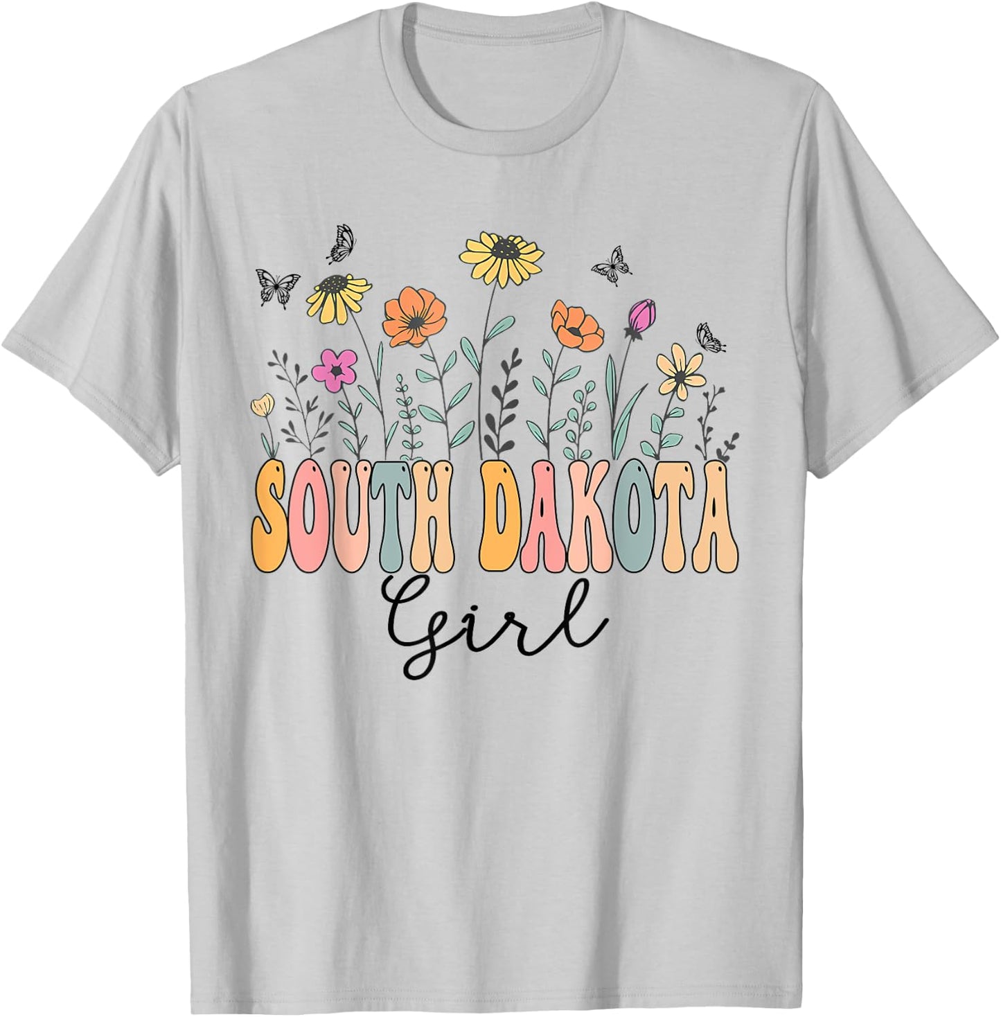 South Dakota Girl Wildflower Groovy South Dakota Lover T-Shirt - T-Shirt | Ash