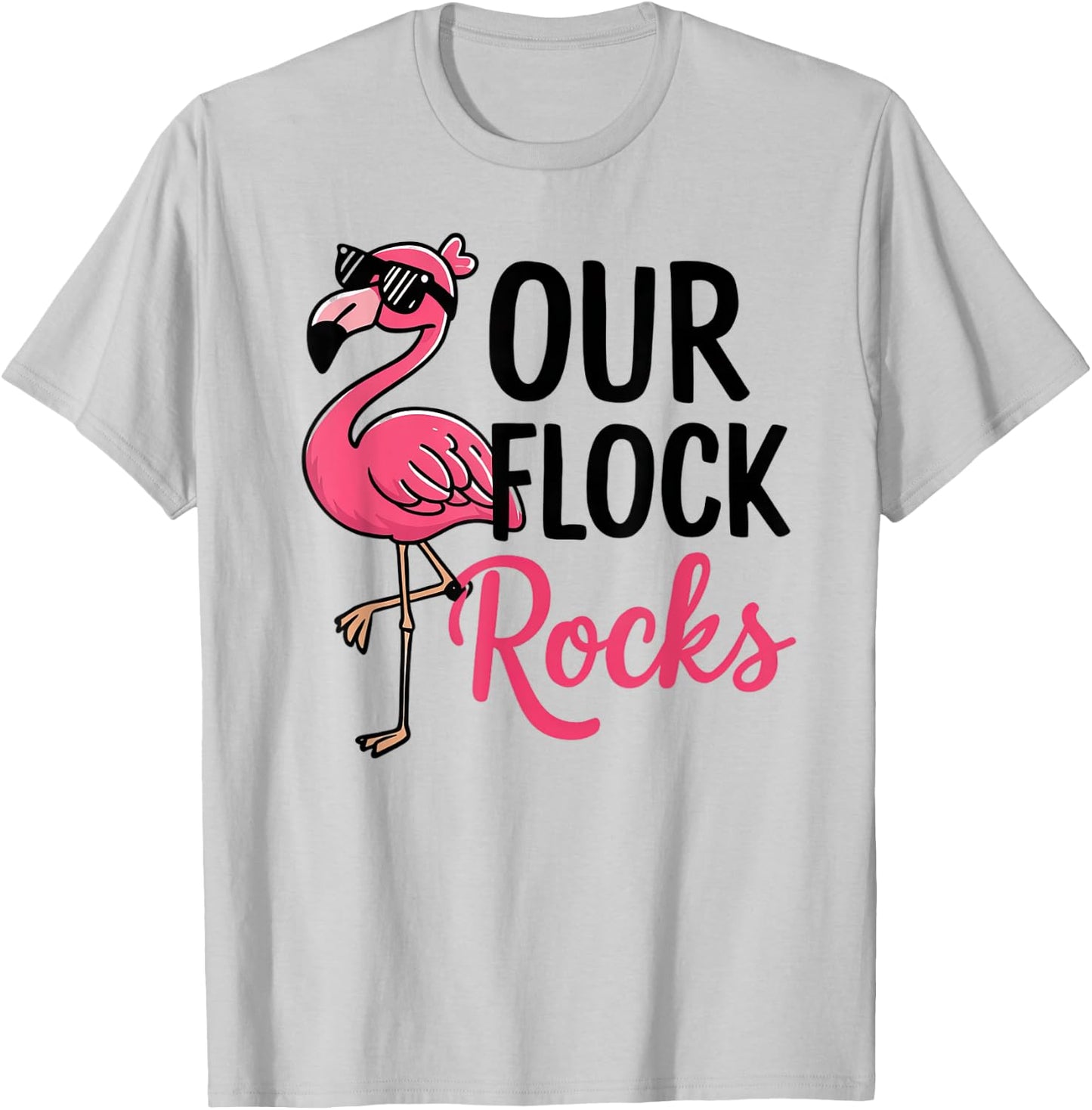 Our Flock Rocks Flamingo Shirt - Fun Group Matching T-Shirt - T-Shirt | Ash