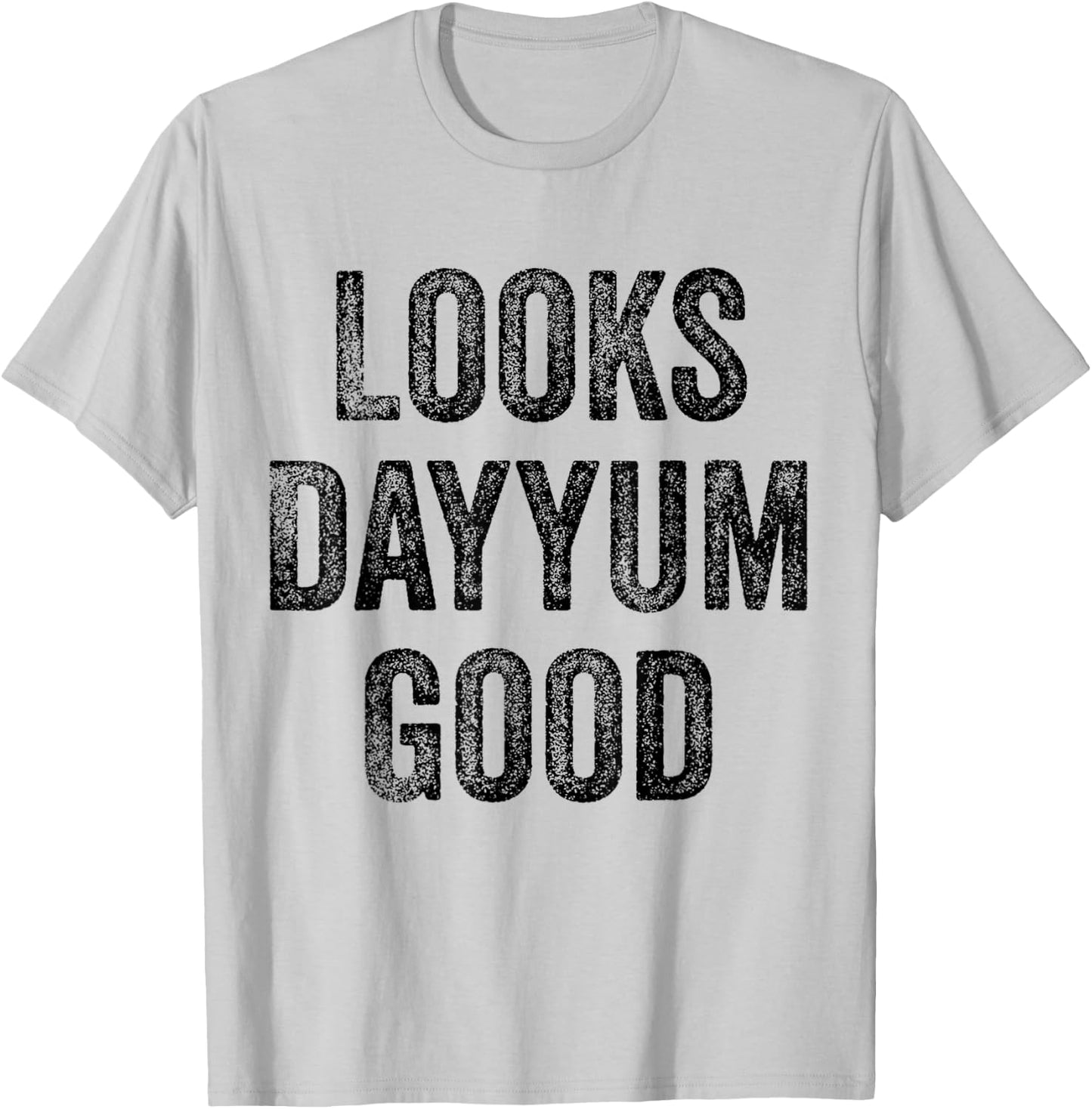 Vintage Mother's Day Looks Dayyum Good Gifts Women T-Shirt - T-Shirt | Ash