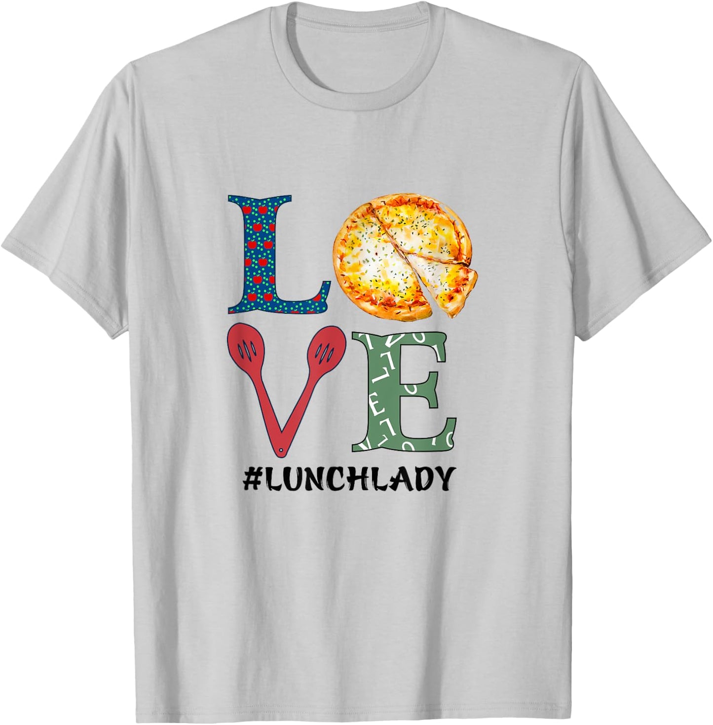 Love Lunch Lady Squad Pizza Proud Cafeteria School Lunchroom T-Shirt - T-Shirt | Ash