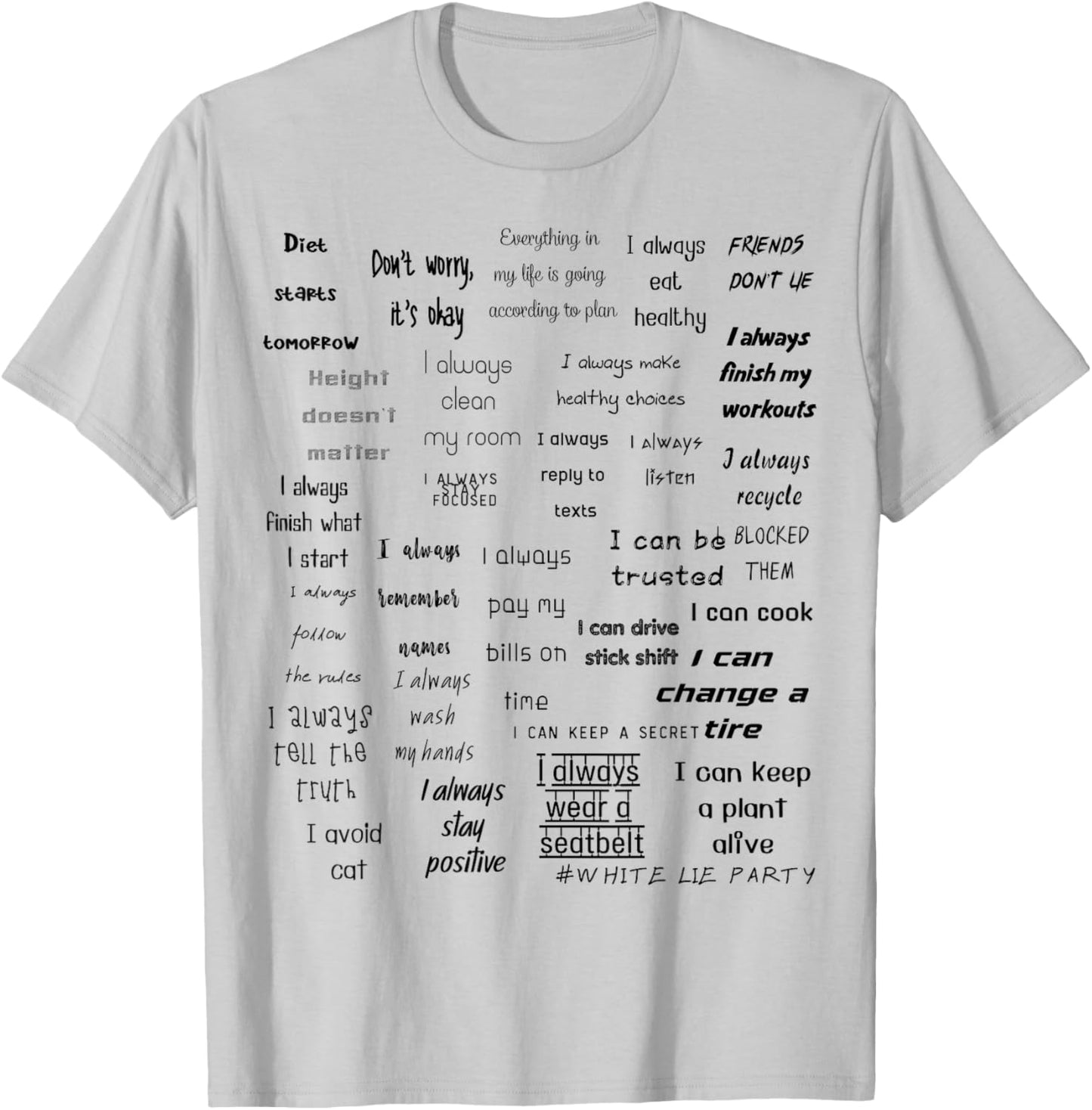 Hilarious White Lie Party Design T-Shirt - T-Shirt | Ash