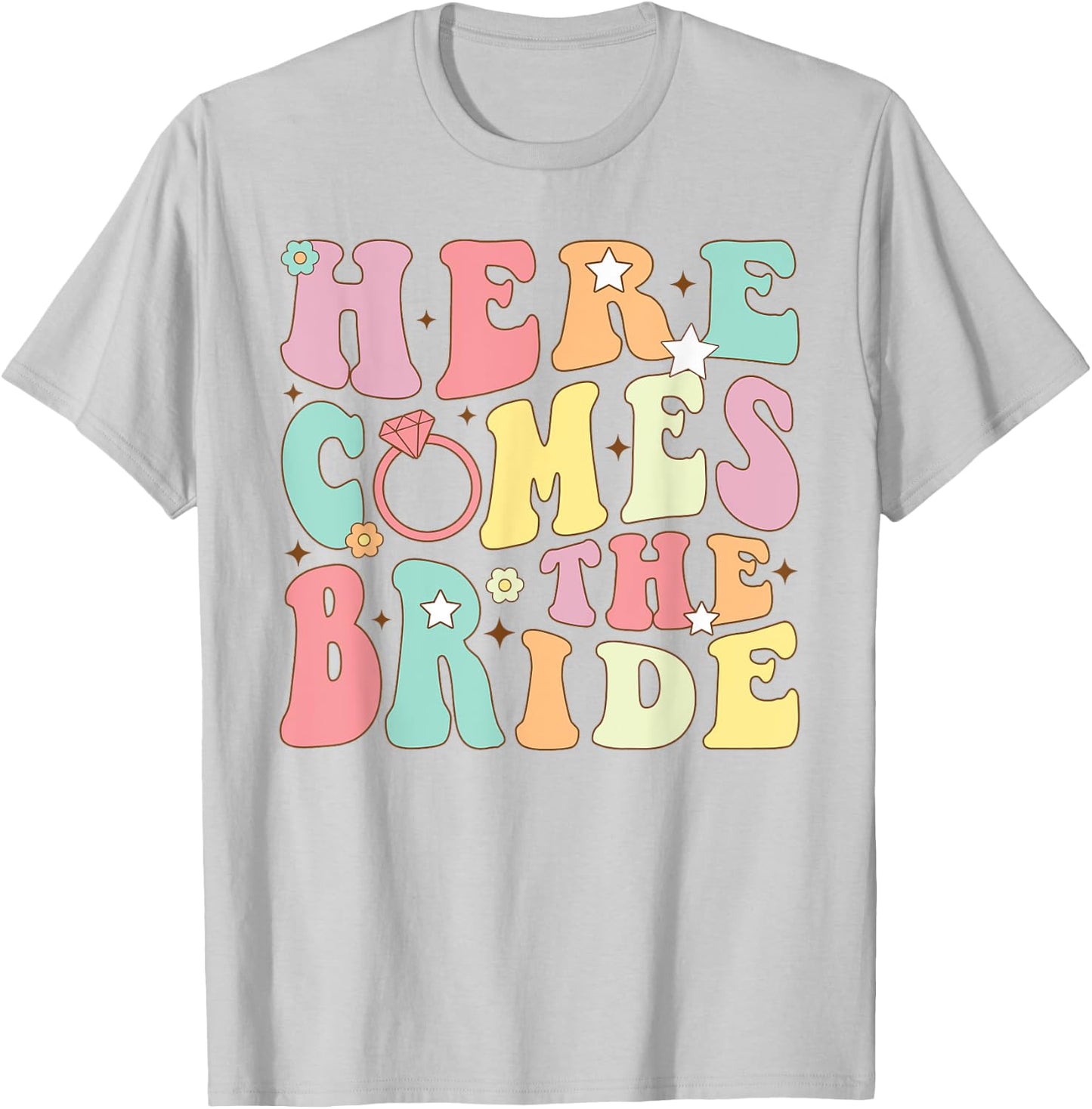 Here Come The Bride Bridesmaids Groovy Bachelorette Party T-Shirt - T-Shirt | Ash