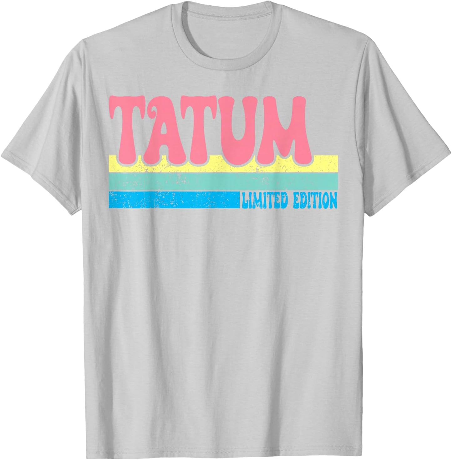 TATUM Name Personalized Cute Idea Groovy Women TATUM T-Shirt - T-Shirt | Ash