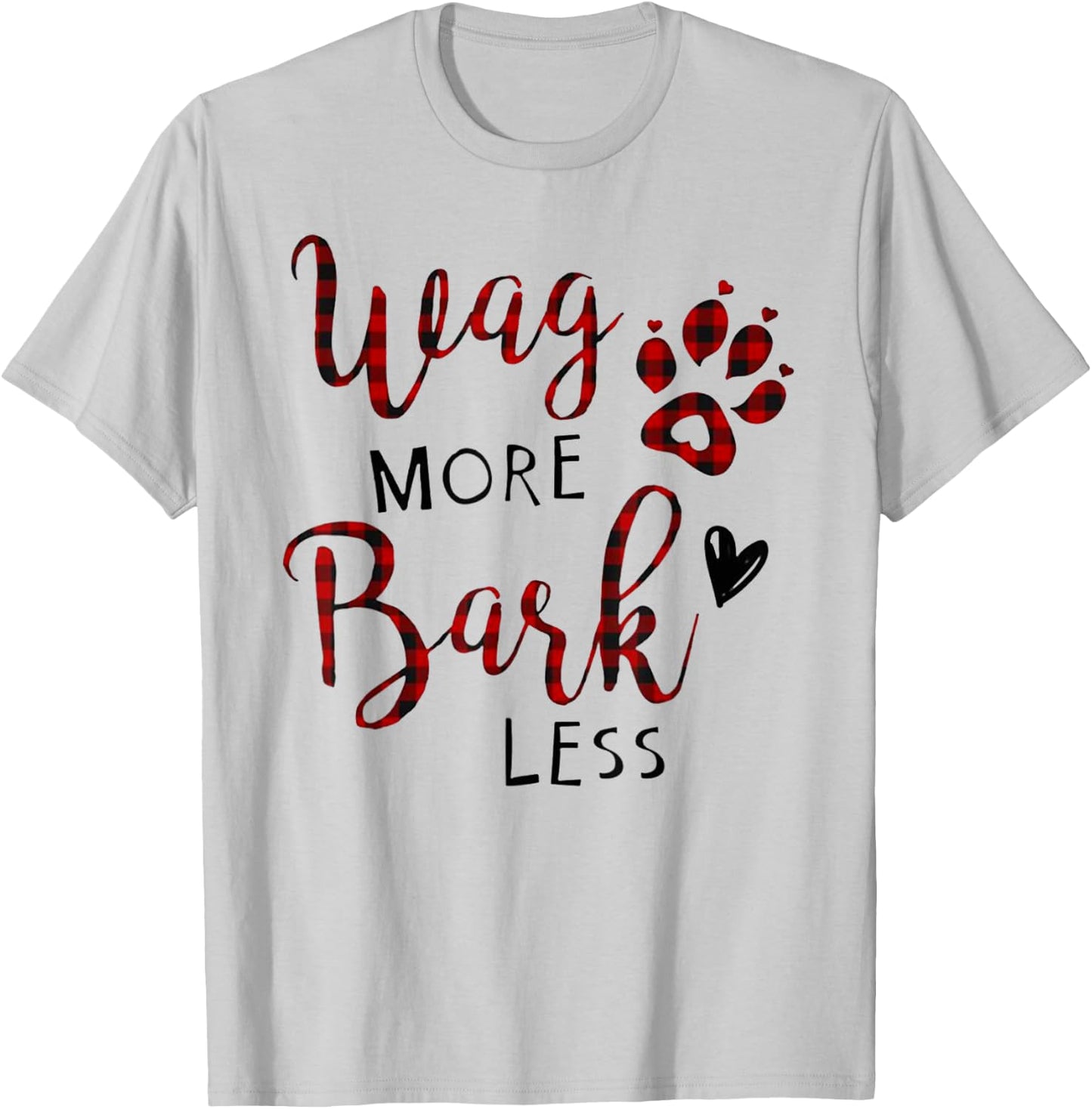 Funny Wag More Bark Less T Shirt Gift Men T-Shirt - T-Shirt | Ash