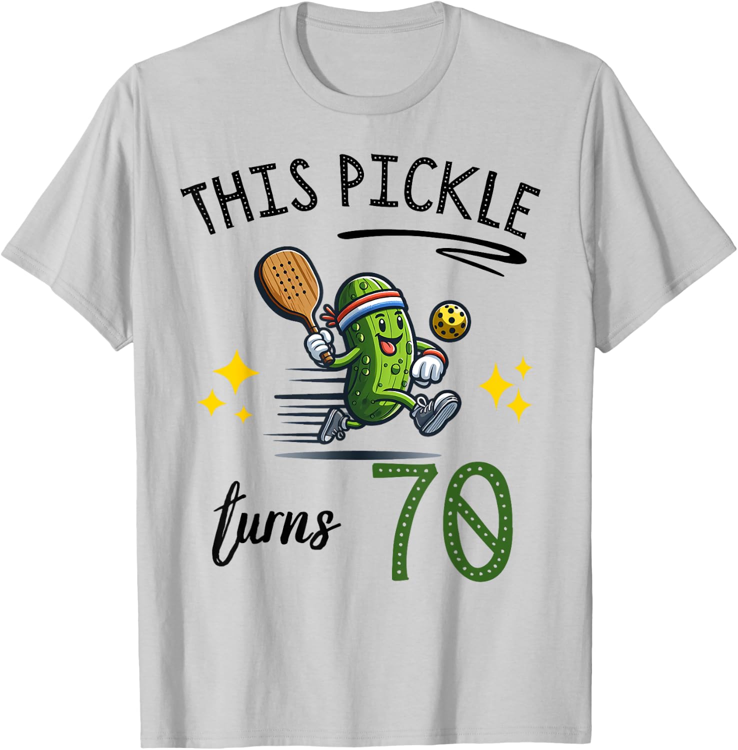 THIS PICKLE TURNS 70 PICKLEBALL 70th BIRTHDAY T-Shirt - T-Shirt | Ash