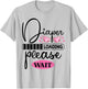 Funny Diaper Loading Please Wait T-Shirt - T-Shirt | Ash