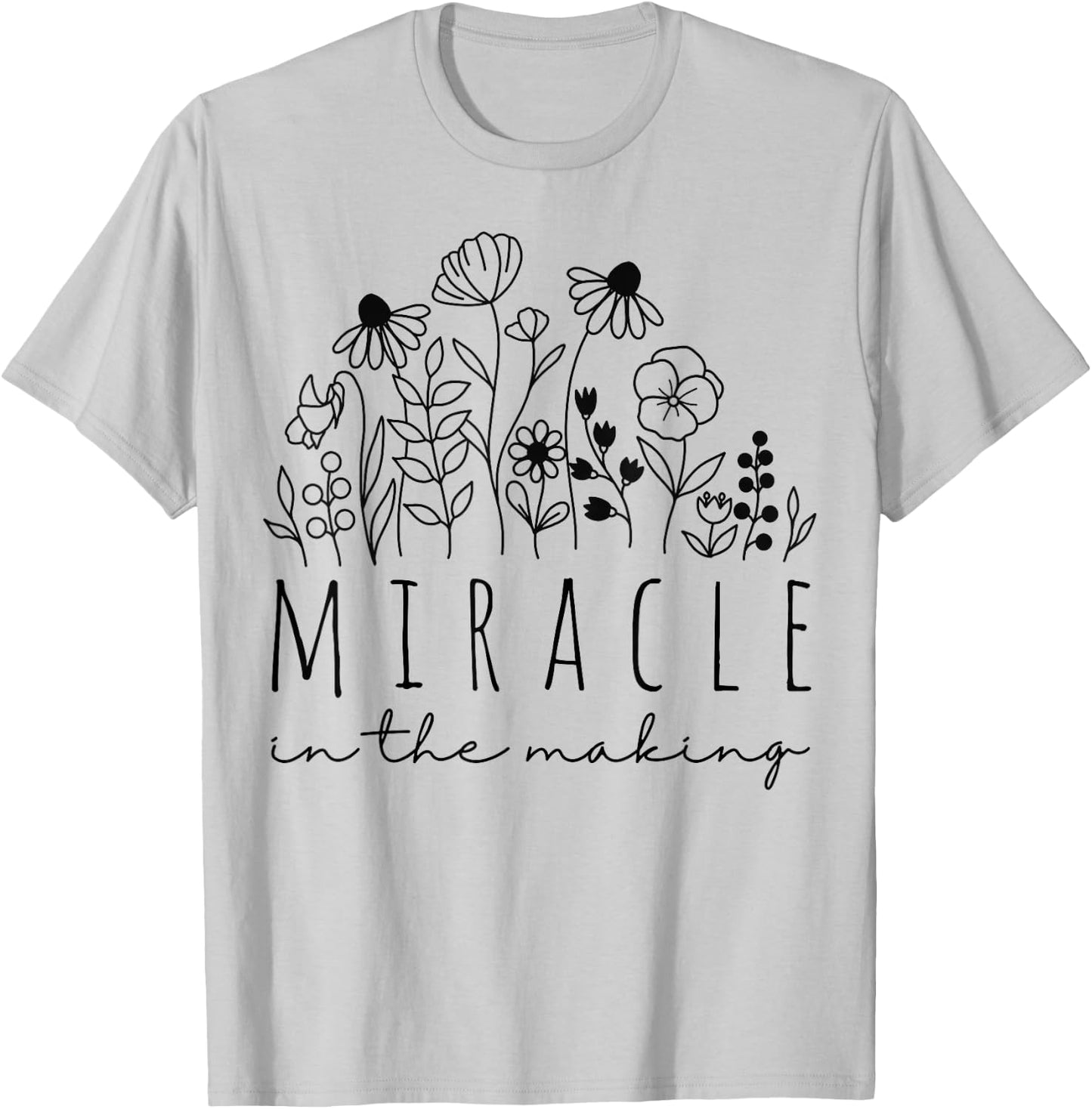 IVF Miracle in The Making Embryo Transfer Day Infertility T-Shirt - T-Shirt | Ash