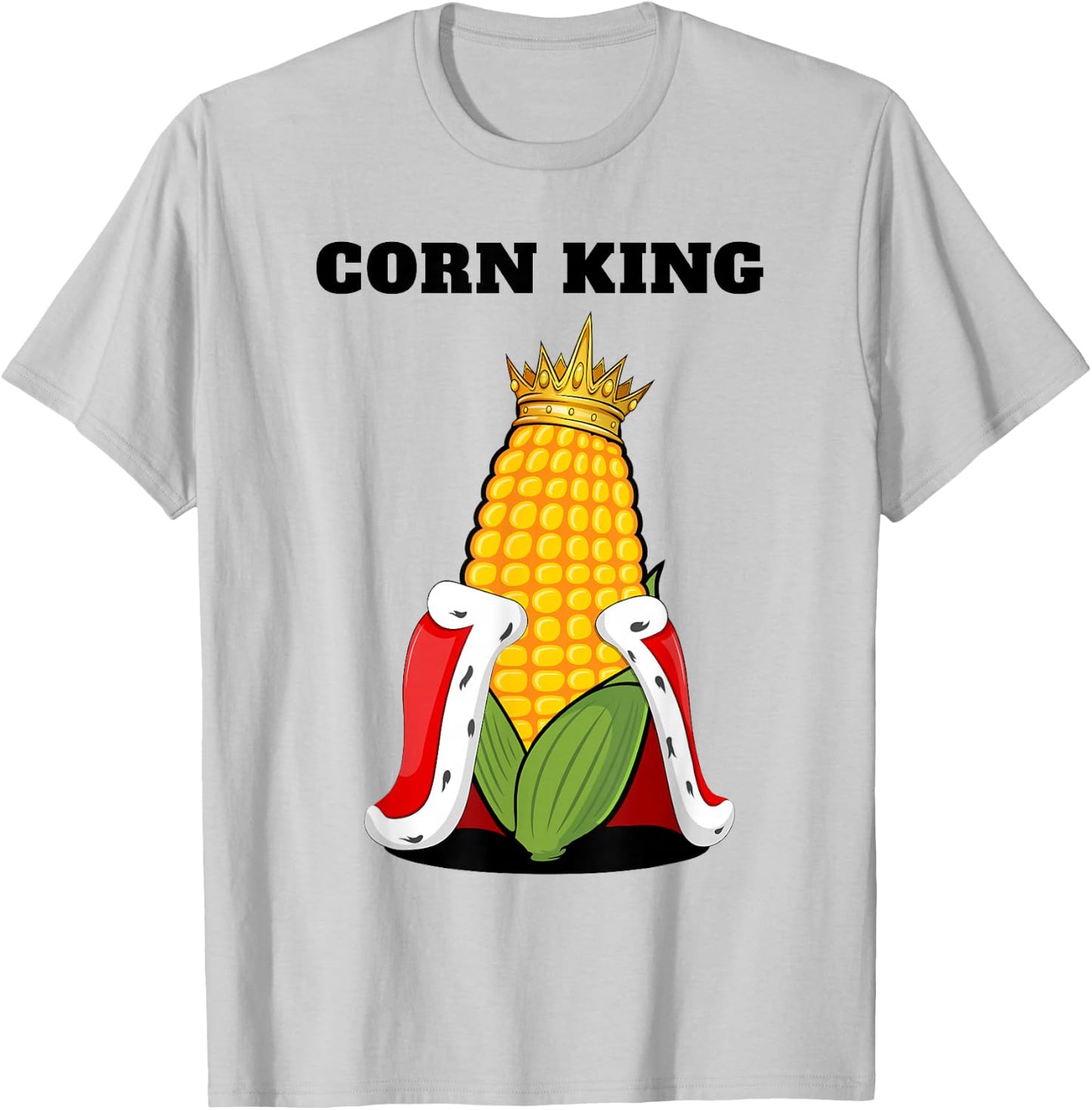 Corn King | Corn Lover Sweetcorn Shirt Corn T-Shirt - T-Shirt | Ash