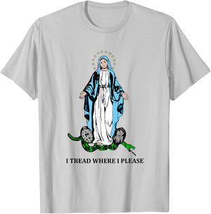 I Tread Where I Please Mary Stepping On Snake Religious T-Shirt - T-Shirt | Ash
