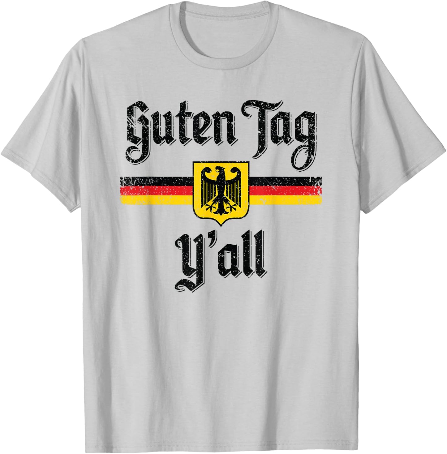 Oktoberfest German Flag Guten Tag Y'all T-Shirt - T-Shirt | Ash