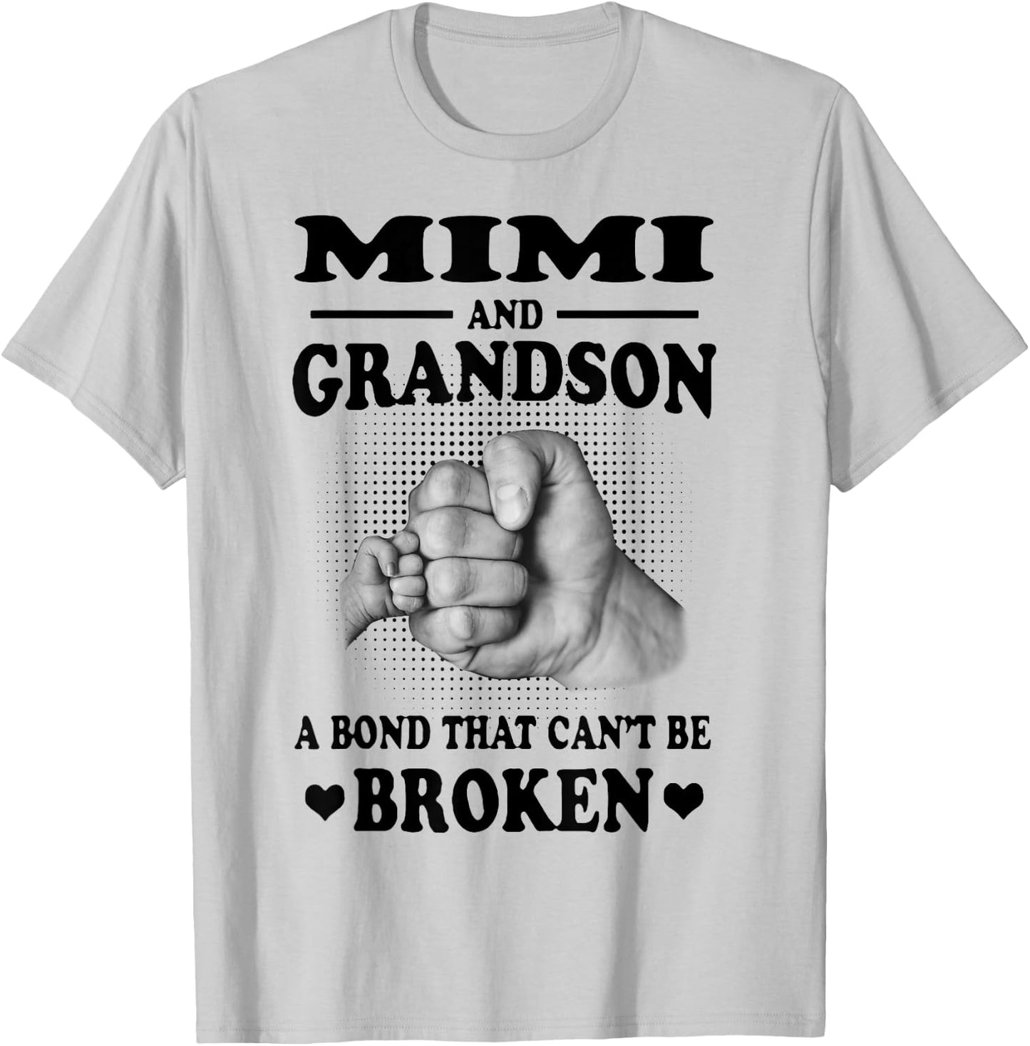 Mimi And Grandson A Bond That Can't Be Broken Gift T-Shirt - T-Shirt | Ash