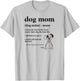 101 Dalmatians - Dog Mom Definition With Spot Favorite Human T-Shirt - T-Shirt | Ash