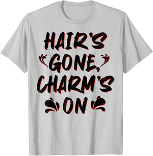Hair's Gone, Charm's On - Hairless Men Funny Bald T-Shirt - T-Shirt | Ash