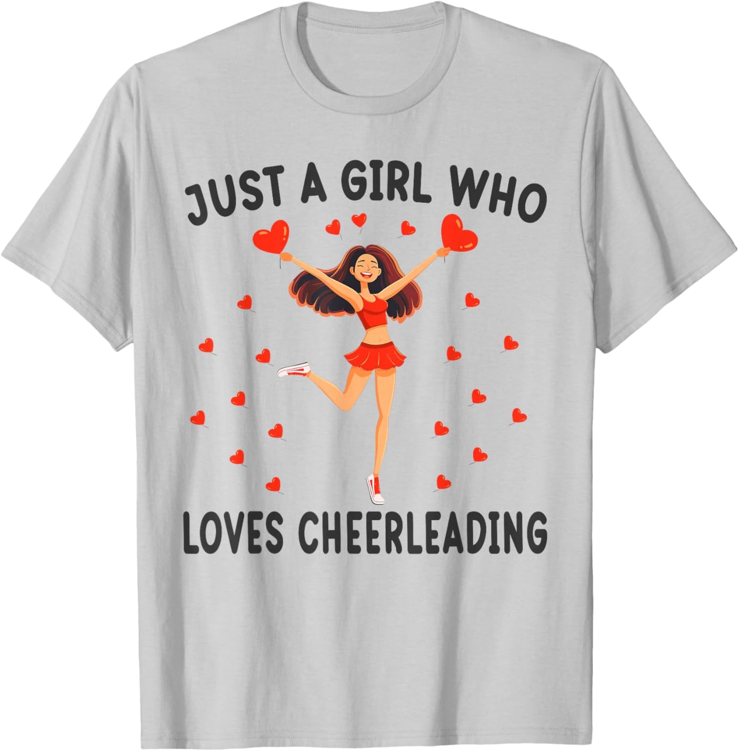 Cheerleading Lovers Gift Just A Girl Who Loves Cheerleading T-Shirt - T-Shirt | Ash