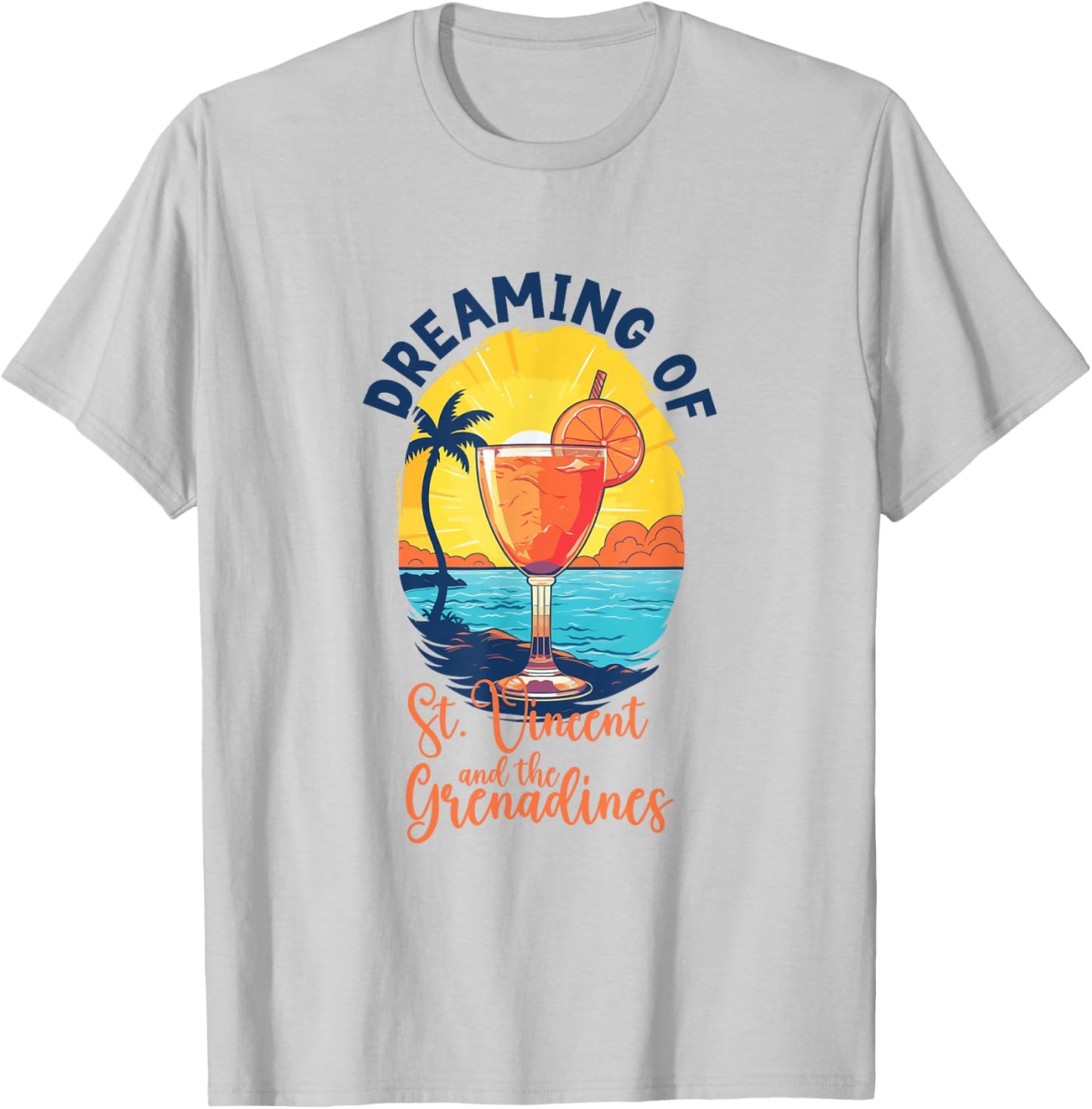 Dreaming of St. Vincent and the Grenadines T-Shirt - T-Shirt | Ash