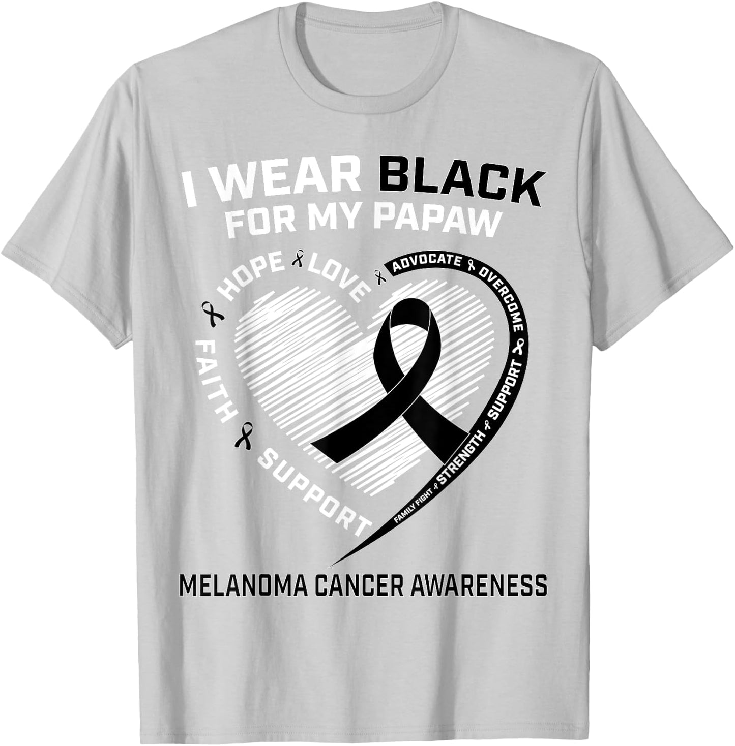 I Wear Black For My Papaw Melanoma Skin Cancer Awareness T-Shirt - T-Shirt | Ash