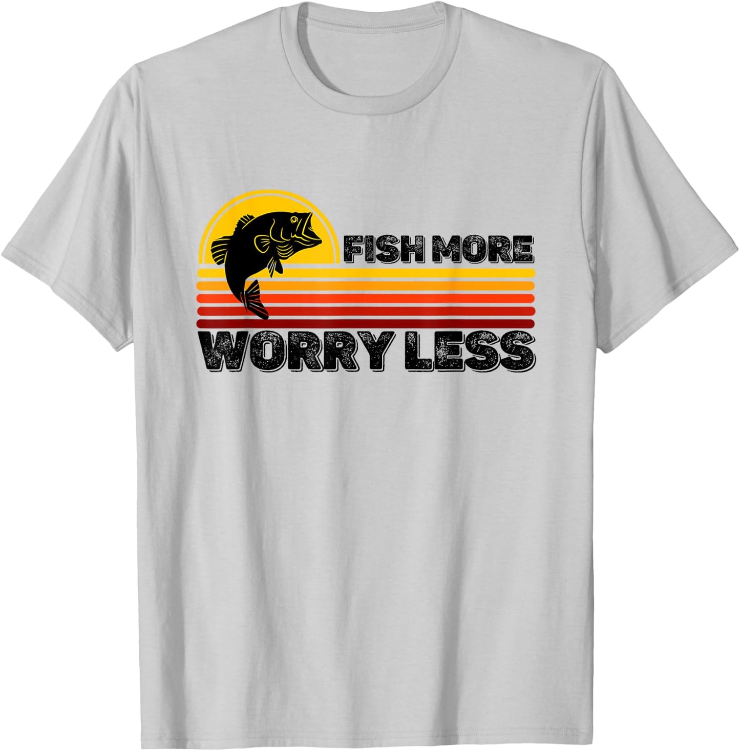 Fisher Quote Fish More Worry Less Fishermen Fishing Lover T-Shirt - T-Shirt | Ash