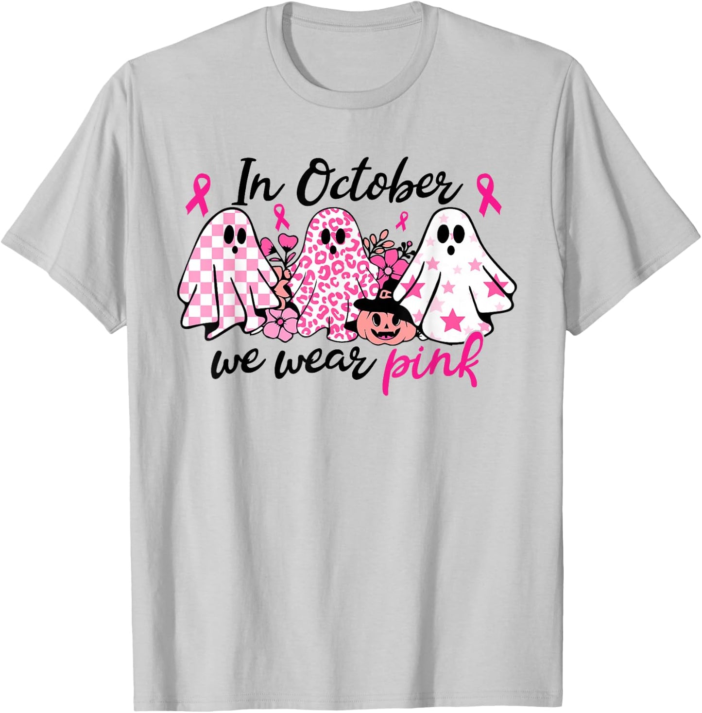 In October We Wear Pink Ghost Breast Cancer Halloween T-Shirt - T-Shirt | Ash