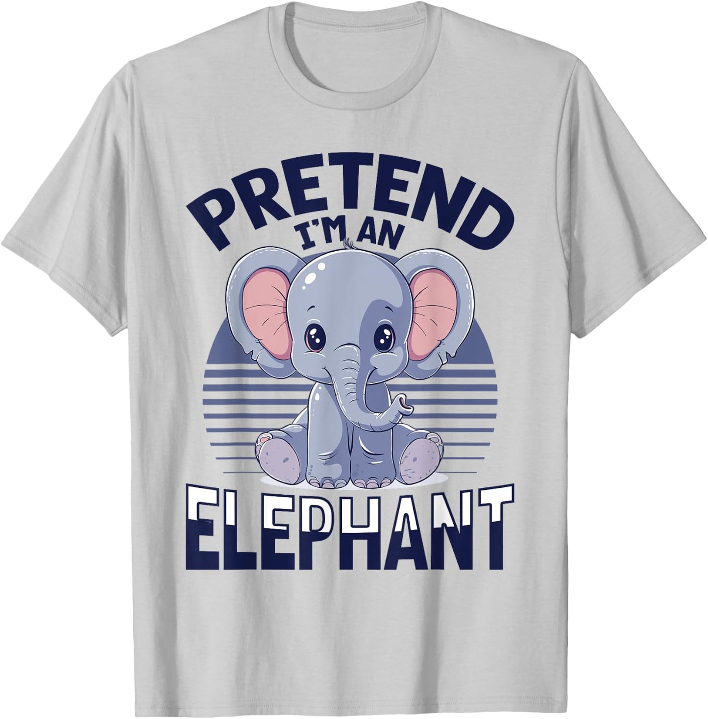 Funny Elephant Animal Pretend I'm A Elephant T-Shirt - T-Shirt | Ash