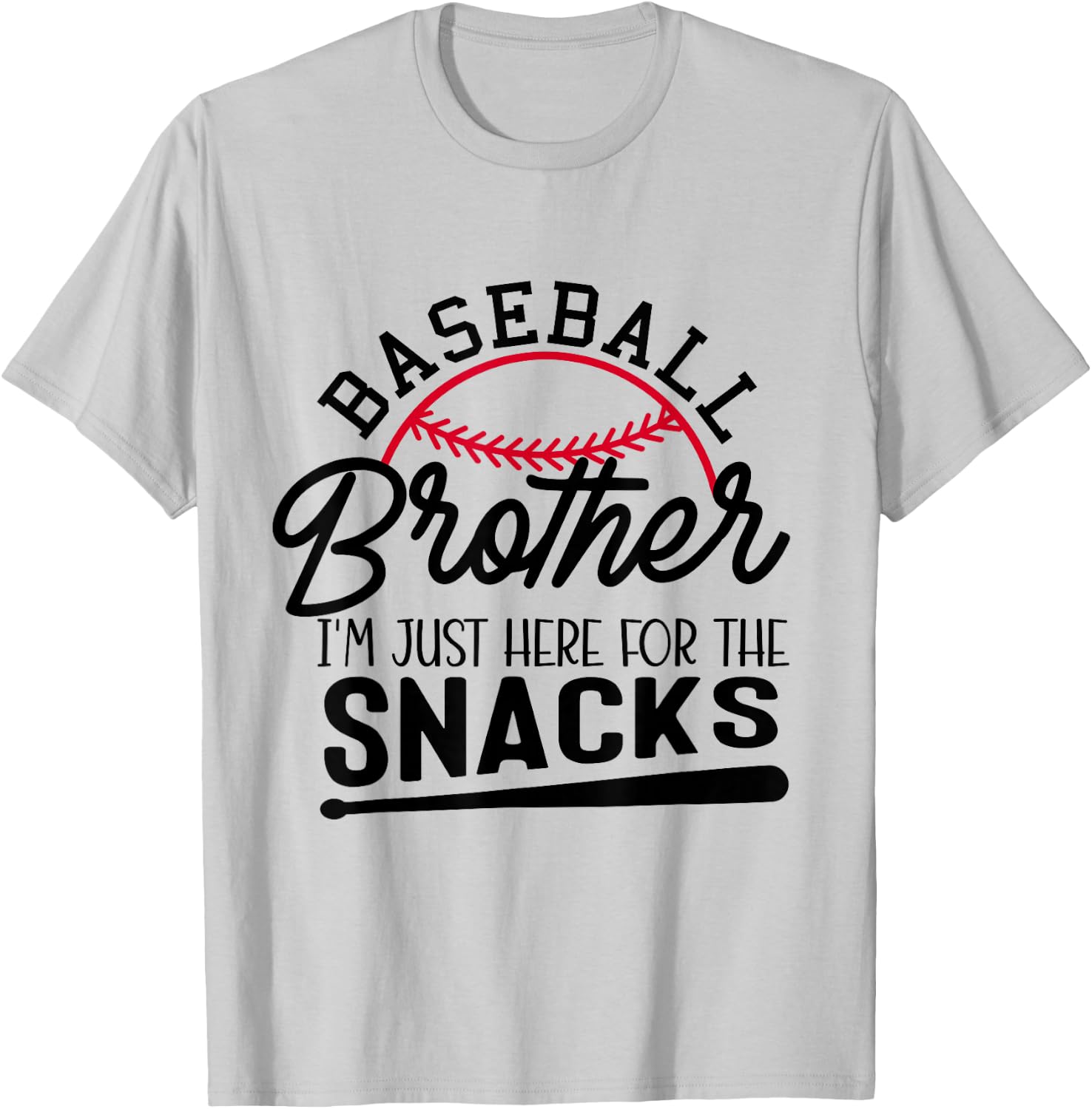 Baseball Brother I'm Just Here for the Snacks Funny Baseball T-Shirt - T-Shirt | Ash