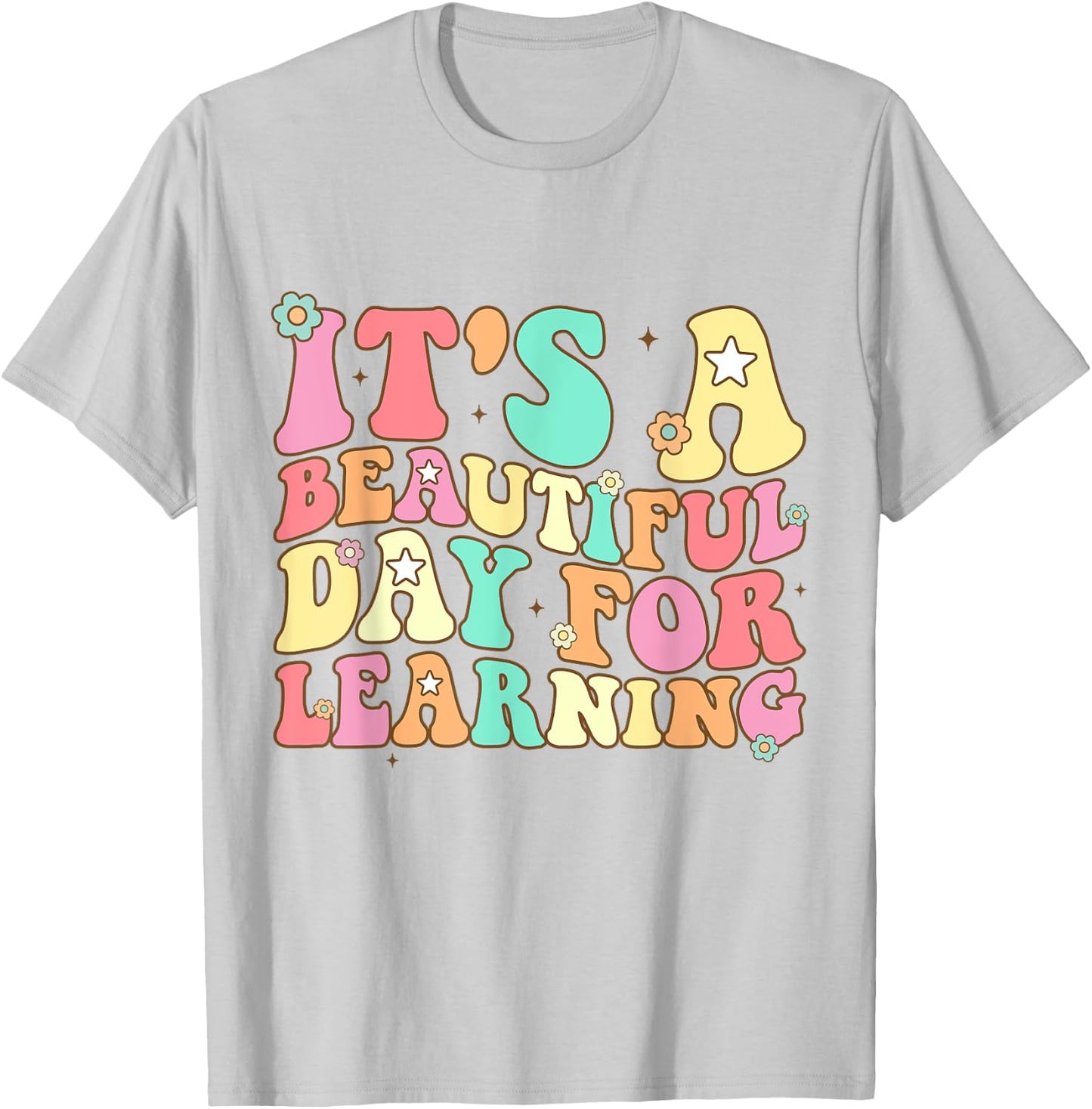 It's Beautiful Day For Learning Retro Teacher Students Women T-Shirt - T-Shirt | Ash