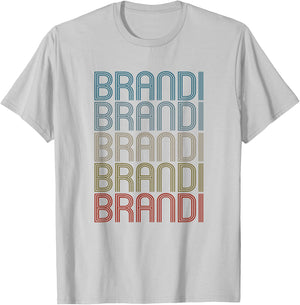 Brandi First Name Vintage Retro T-Shirt - T-Shirt | Ash