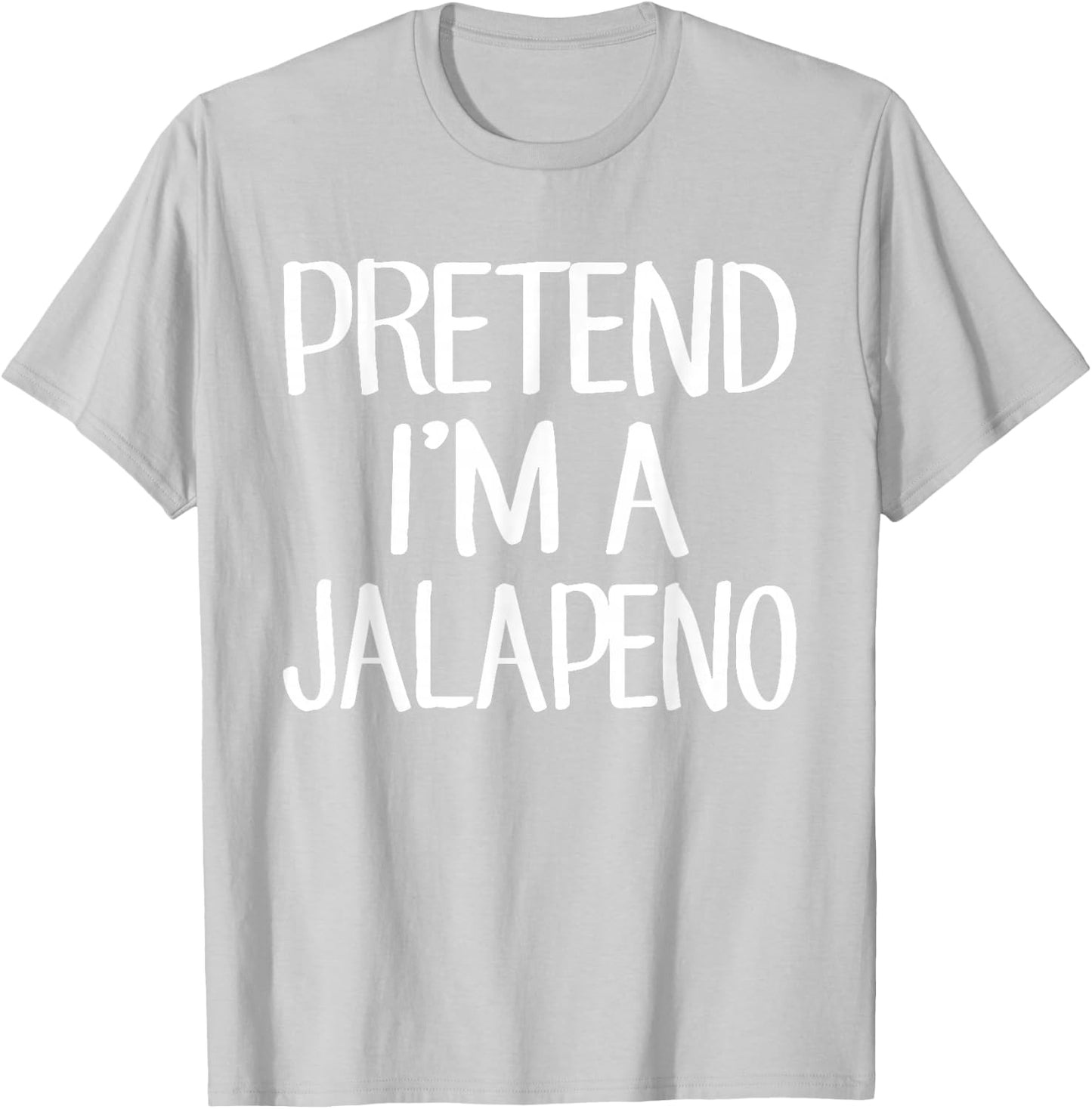 Pretend I'm A Jalapeno Costume Family Lazy Easy Halloween T-Shirt - T-Shirt | Ash