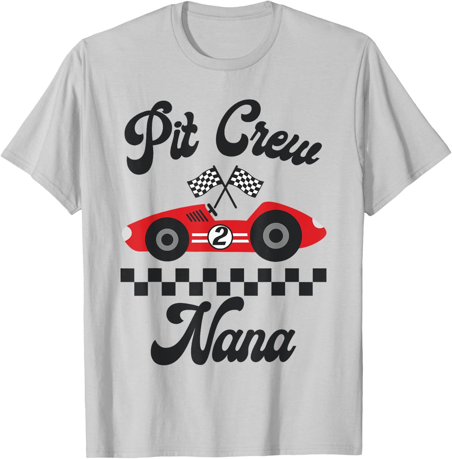 Two Fast Birthday Racing Car Nana Of The Birthday Boy Party T-Shirt - T-Shirt | Ash