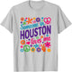 Someone In Houston Loves Me T-Shirt - T-Shirt | Ash
