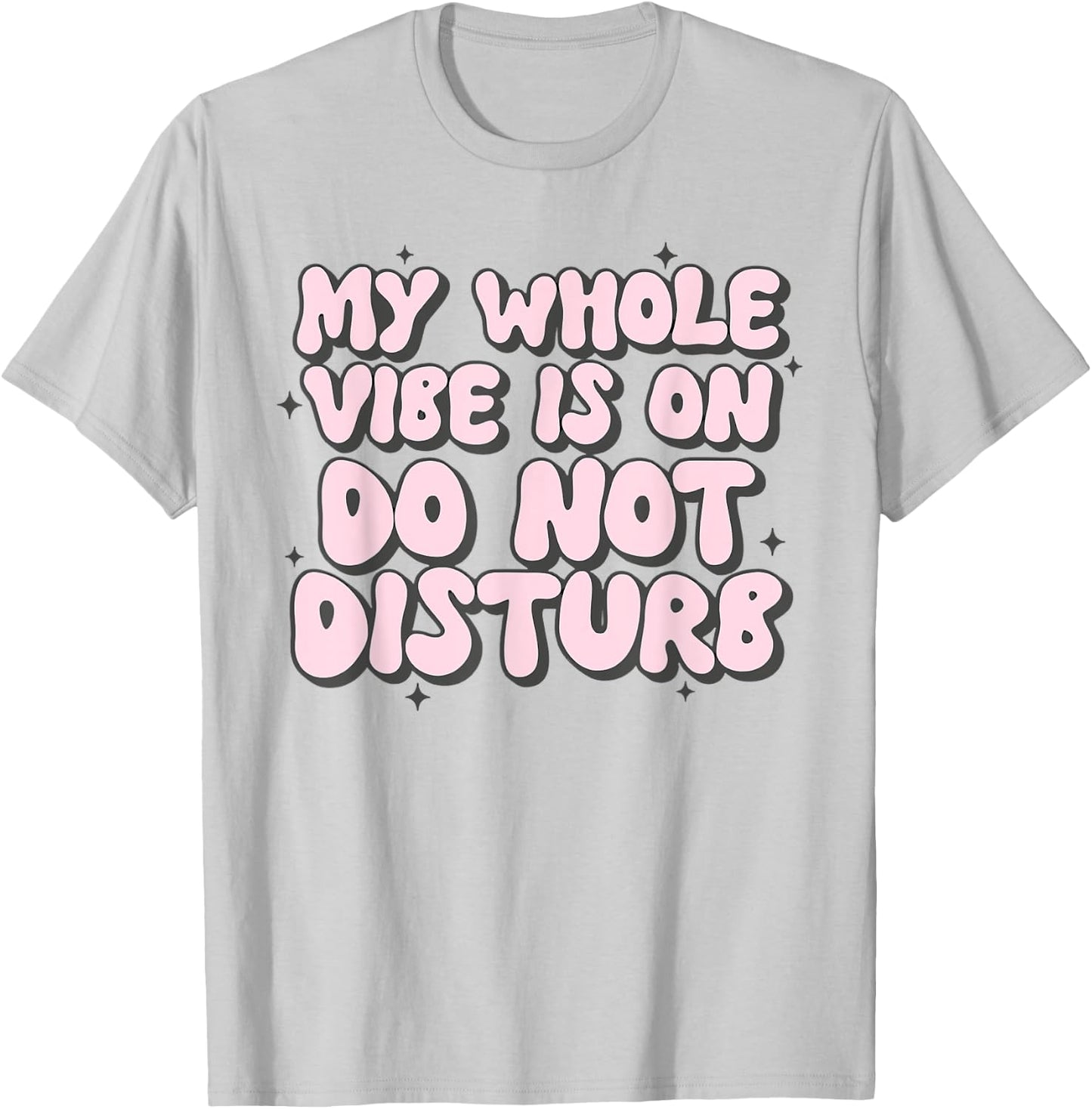 My Whole Vibe Is On Do Not Disturb Pink Groovy Black Melanin T-Shirt - T-Shirt | Ash
