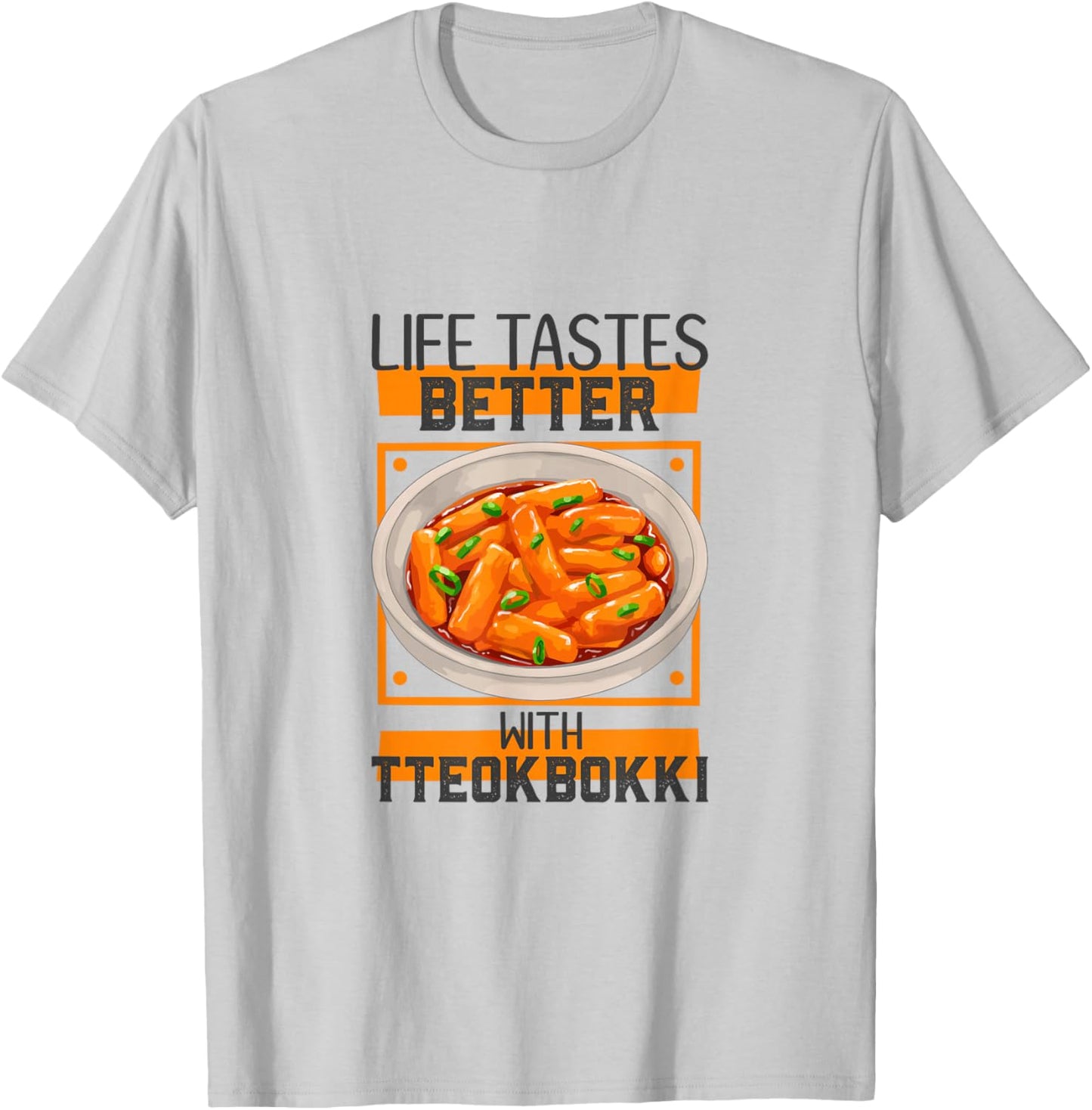 I love Tteokbokki T-Shirt - T-Shirt | Ash