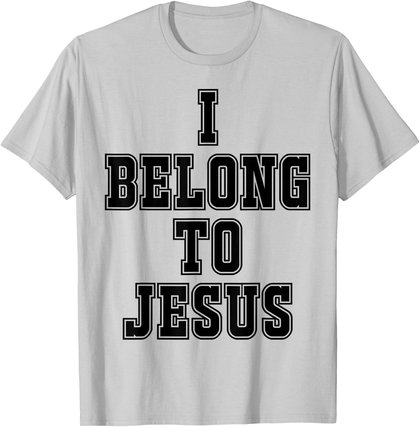 I Belong To Jesus Kaka - I Belong To Jesus T-Shirt - T-Shirt | Ash