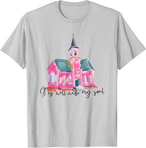 It is Well with My Soul T-Shirt - T-Shirt | Ash