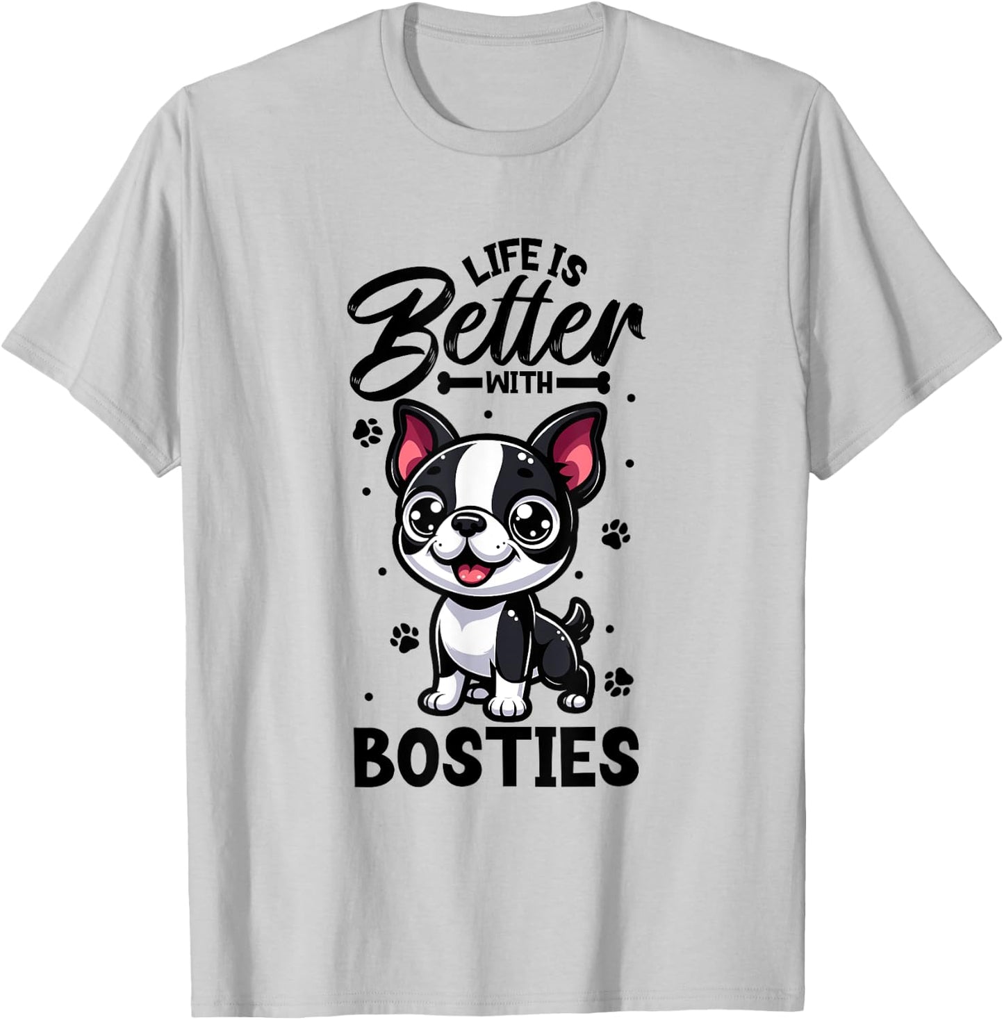 Best life with Boston Terrier T-Shirt - T-Shirt | Ash
