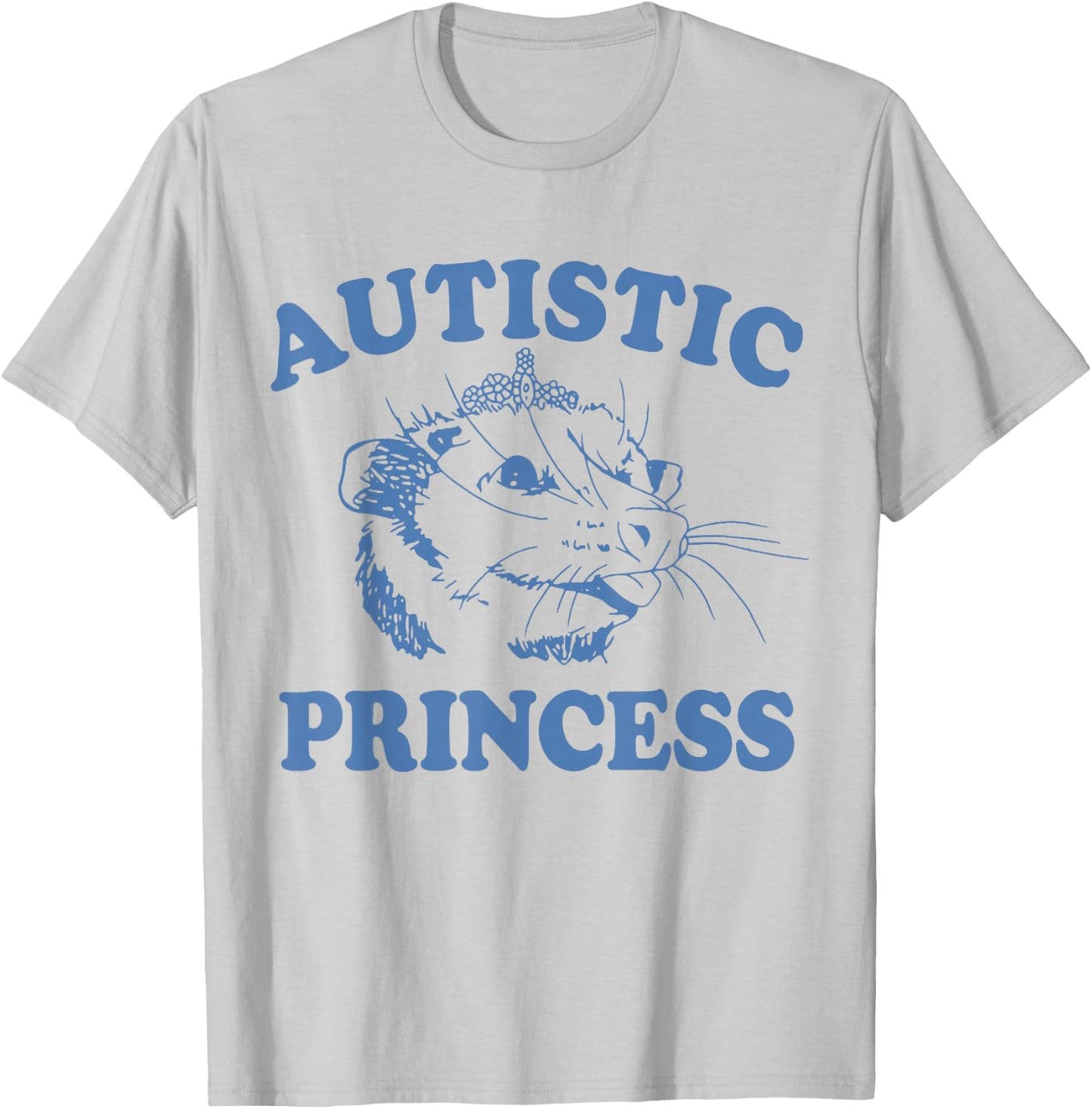 Autistic Princess Shirt, Autistic Princess T-Shirt - T-Shirt | Ash