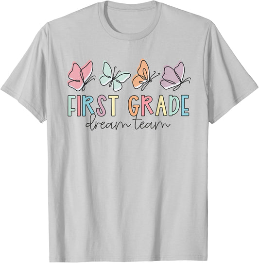 First Grade Dream Team Butterfly Back to School Teacher Life Women Kids T-Shirt - T-Shirt | Ash