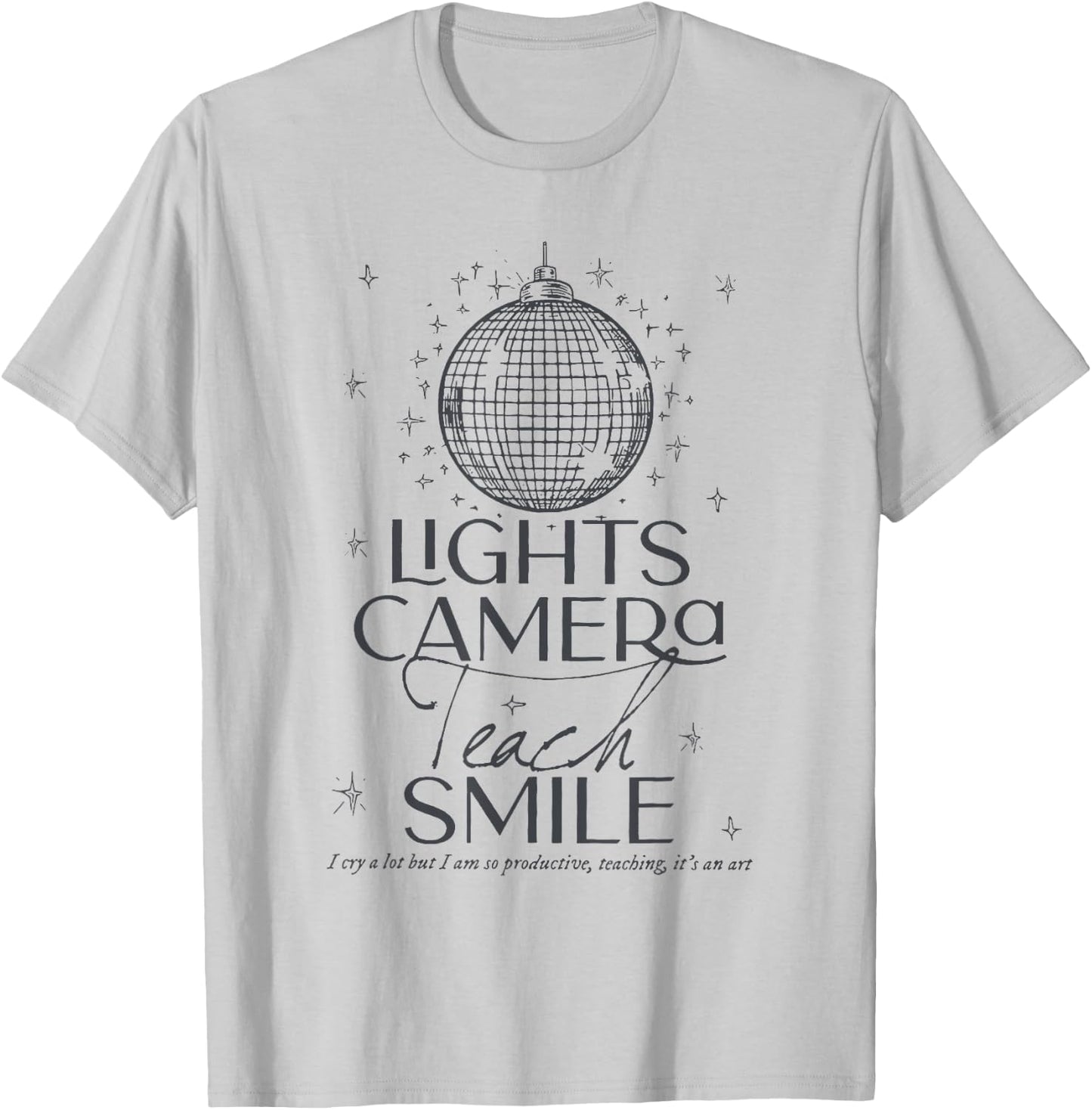 Lights Camera Teach Smile shirt Teacher First Day Of School Women Girls Kids T-Shirt - T-Shirt | Ash