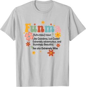 Funma Definition Funny Grandma Nana Mimi Gigi Mother’s Day T-Shirt - T-Shirt | Ash