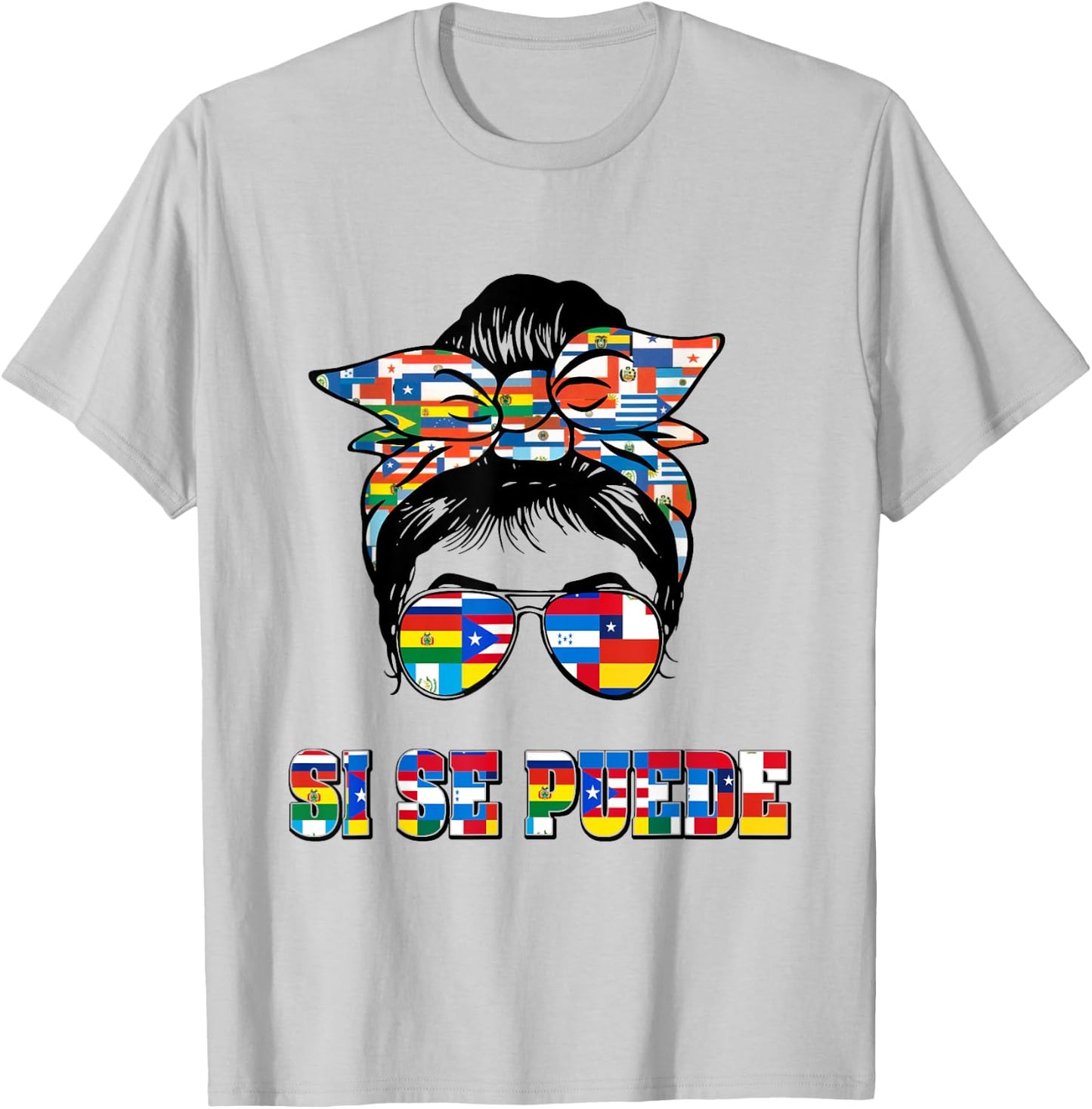 Hispanic Heritage Month Messy Bun Si Se Puede Women T-Shirt - T-Shirt | Ash